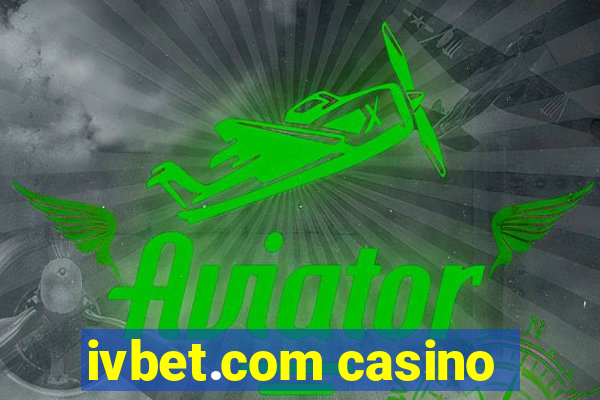 ivbet.com casino